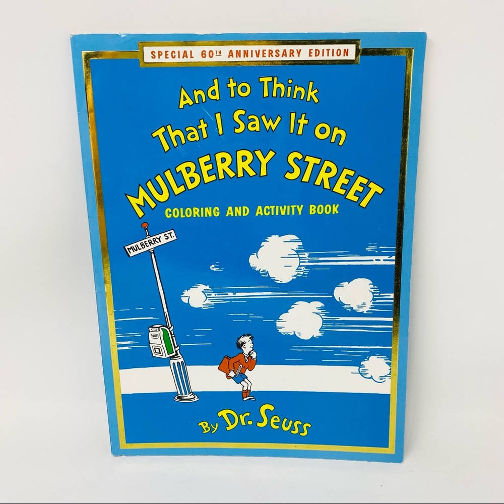 And to Think I Saw it on Mulberry Street Coloring